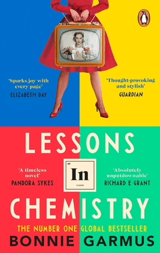 Cover of the novel Lessons in Chemistry by Bonnie Garmus other edition