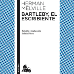 Portada del libro Bartleby, el escribiente de Herman Melville