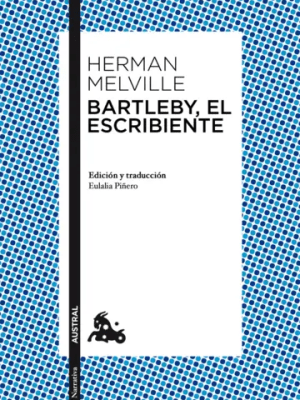 Reseña de Bartleby, el escribiente: la historia del hombre que dijo “preferiría no hacerlo”