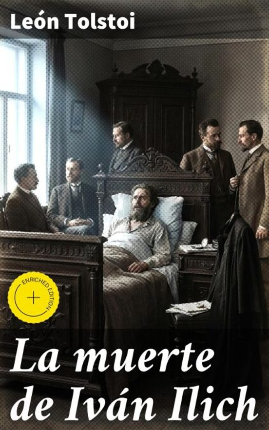 Portada del libro La muerte de Iván Ilich, escrito por León Tostói