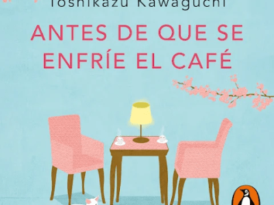 Antes de que se enfríe el café: un viaje en el tiempo
